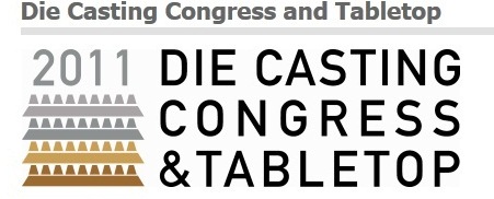 Die Casting Congress and Tabletop 2011