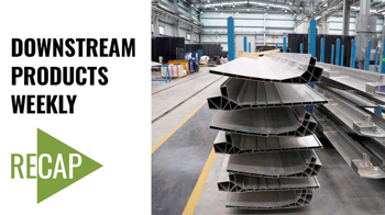 Downstream weekly recap: Kaiser Aluminum declares a quarterly cash dividend of US$0.77 per share; TANAKA Denshi Kogyo to set up new plant for aluminium bonding wires in Hangzhou, China