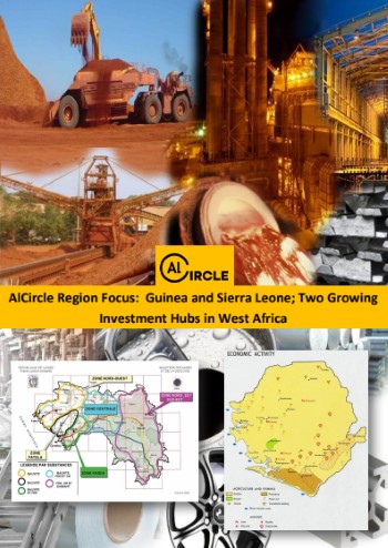 AL Circle Region Focus: Guinea and Sierra Leone; Two Growing Investment Hubs in West Africa