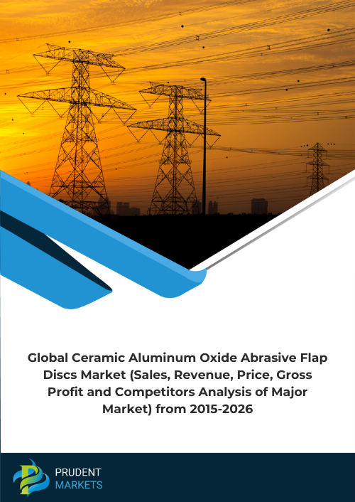 Global Ceramic Aluminum Oxide Abrasive Flap Discs Market (Sales, Revenue, Price, Gross Profit and Competitors Analysis of Major Market) from 2015-2026