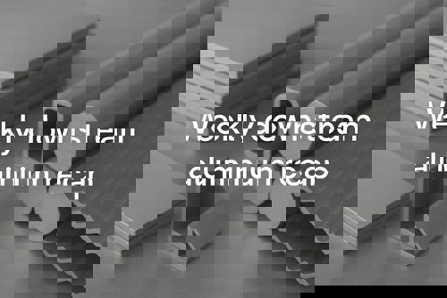 Breakthroughs, investments and firm market outlook energise the downstream aluminium industry this week