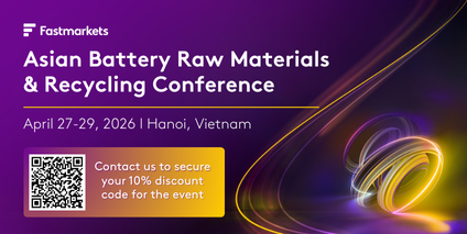 Fastmarkets Asian Battery Raw Materials & Recycling Conference 2026