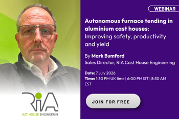 New webinar: How autonomous furnace tending addresses cast house safety, productivity and yield challenges