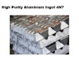 High Purity Al Ingot 4N7